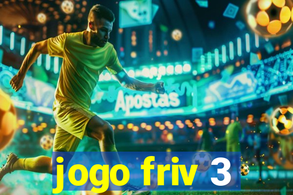 jogo friv 3